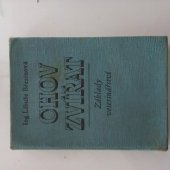 kniha Chov zvířat Základy veterinářství, Státní zemědělské nakladatelství v Praze 1955