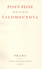 kniha Píseň písní jež slove Šalomounova, Arthur Novák 1921