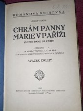 kniha Chrám Panny Marie v Paříži Notre dame de Paris, Ústřední dělnické knihkupectví a nakladatelství, Antonín Svěcený 1923