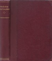 kniha Učebnice histologie pro posluchače lékařství a zvěrolékařství, Josef Springer 1927