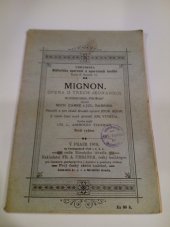 kniha Mignon Opera o 3 jedn., F.A. Urbánek 1910