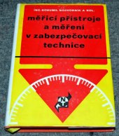 kniha Měřicí přístroje a měření v zabezpečovací technice, Nadas 1975