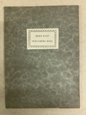 kniha Neznámému bohu [hrst intimní lyriky z let 1920-25], Müller a spol. 1929