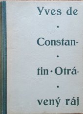 kniha Otrávený ráj Román, Novela 1947