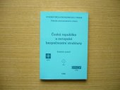 kniha Česká republika a evropské bezpečnostní struktury, Vysoká škola ekonomická 1996