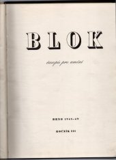 kniha Blok  časopis pro umění, Ročník III, Kulturní organisace Brněnského kraje 1949