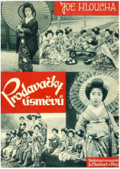 kniha Prodavačky úsměvů kniha o japonských gejšách a kurtizánách, Alois Neubert 1929
