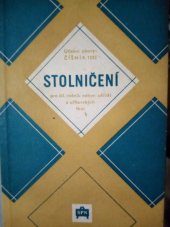 kniha Stolničení Učebnice pro 3. roč. odborných učilišť a učňovských škol : Učební obor: číšník - 1552, SPN 1959