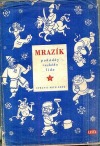 kniha Mrazík pohádky ruského lidu, Orbis 1949