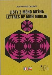 kniha Lettres de mon moulin = Listy z mého mlýna, Fragment 1996