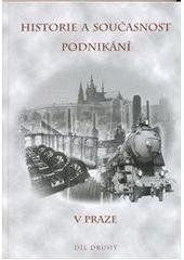 kniha Historie a současnost podnikání v Praze 2., Městské knihy 2003
