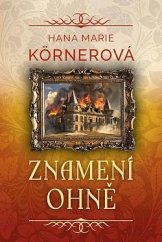 kniha Znamení ohně Znamení jednorožce 3. díl, Fortuna Libri 2024