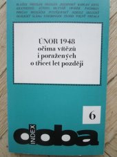 kniha Únor 1948 očima vítězů i poražených o třicet let později, Index 1979