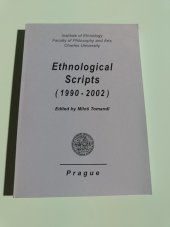 kniha Ethnological scripts (1990-2002), Univerzita Karlova 2003