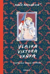 kniha Vlajka Viktora Vaňka, Albatros 2022