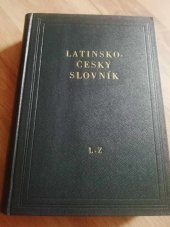 kniha Latinsko-český slovník II. - L-Z, SPN 1955