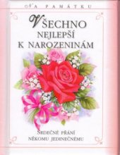 kniha Všechno nejlepší k narozeninám srdečné přání někomu jedinečnému, Doron 2003