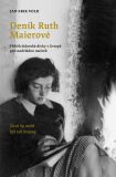 kniha Deník Ruth Maierové příběh židovské dívky v Evropě pod nadvládou nacistů : život by mohl být tak krásný, Edika 2021