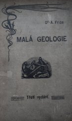 kniha Malá geologie, čili nauka o vrstvách kůry zemské, František Řivnáč 1903