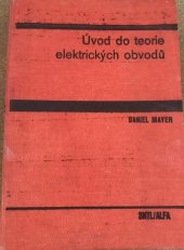 kniha Úvod do teorie elektrických obvodů, SNTL 1981