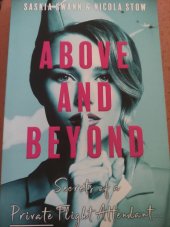 kniha Above and beyond Secrets od a private flight attendant..., Lume books 2021