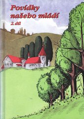 kniha Povídky našeho mládí 2. díl, Lípa 2000
