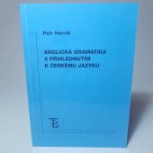 kniha Anglická gramatika s přihlédnutím k českému jazyku, Karolinum  2004