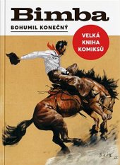 kniha BIMBA Velká kniha komiksů, Středoškolský klub ASK ČR  2022