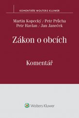 kniha Zákon o obcích. Komentář, Wolters Kluwer 2015