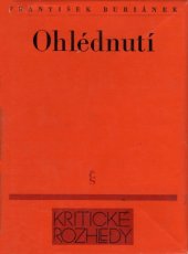 kniha Ohlédnutí kapitoly z čes. literatury 1945-1975, Československý spisovatel 1978