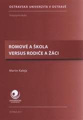 kniha Romové a škola versus rodiče a žáci, Ostravská univerzita, Pedagogická fakulta 2011