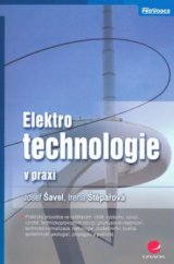 kniha Elektrotechnologie v praxi, Grada 2009