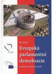 kniha Evropská parlamentní demokracie, Oldřich Vlasák v nakl. Jalna 2008