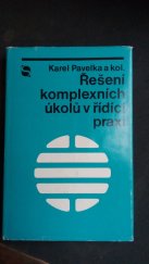 kniha Řešení komplexních úkolů v řídící praxi, Svoboda 1979