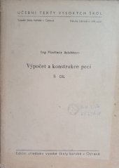 kniha Výpočet a konstrukce pecí II, Vysoká škola báňská v Ostravě 1957