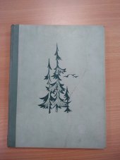 kniha V tajemné lesní říši, Alois Hynek 1943