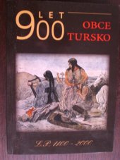 kniha 900 let obce Tursko, Obce Tursko 2001