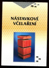 kniha Nástavkové včelaření, Včelařské potřeby, velkoobchod 1998