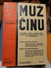 kniha Muž činu Jak vykonám velké činy a jak dosáhnu životního úspěchu, R. Havelka 1930