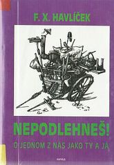 kniha Nepodlehneš o jednom z nás jako ty a já, Papyrus 1995