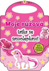 kniha Moje růžová taška se samolepkami, Svojtka & Co. 2012