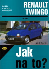 kniha Údržba a opravy automobilů Renault Twingo zážehové motory : 1,3 l/40 kW (55 PS) od 6/93, Kopp 1999