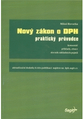 kniha Nový zákon o DPH praktický průvodce, Sagit 2004