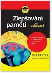 kniha Zlepšování paměti  Pro (ne)chápavé, Svojtka & Co. 2016
