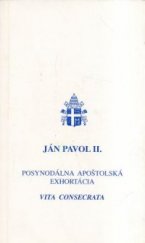 kniha Posynodálna apoštolská exhortácia Vita Consecrata, Spolok sv. Vojtecha 1996