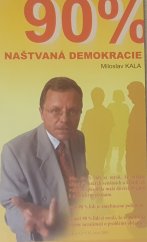 kniha 90% naštvaná demokracie, Doplněk 2005