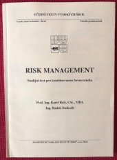 kniha Risk management studijní text pro kombinovanou formu studia, Akademické nakladatelství CERM 2007