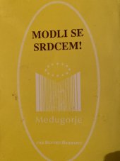 kniha Modli se srdcem, Matice Cyrillo-Methodějská 1996