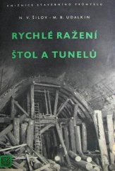 kniha Rychlé ražení štol tunelů, Průmyslové vydavatelství 1952