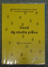 kniha Úvod do studia práva, Vysoká škola ekonomická, Fakulta mezinárodních vztahů 1998